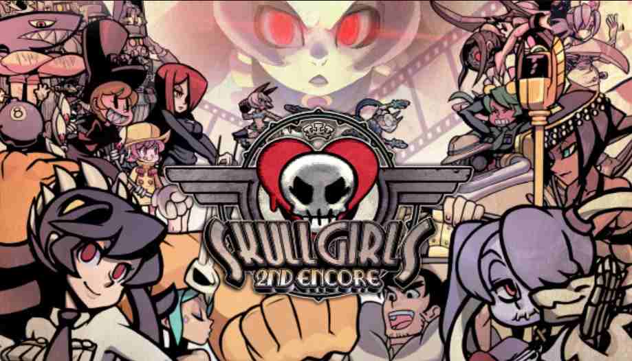 Skullgirls 2nd Encore